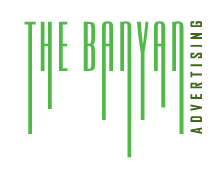 The Banyan Advertising