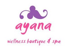 Ayana Wellness Boutique and Spa