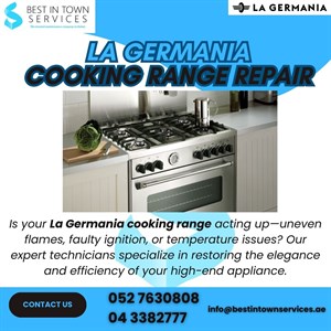 La Germania Cooking Range Repair Services 